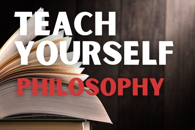 How to SelfLearn Philosophy The Complete Guide Autodidact Society