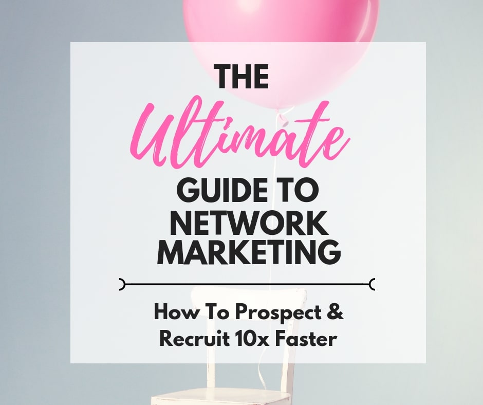 How To Prospect And Recruit 10x Faster In Network Marketing