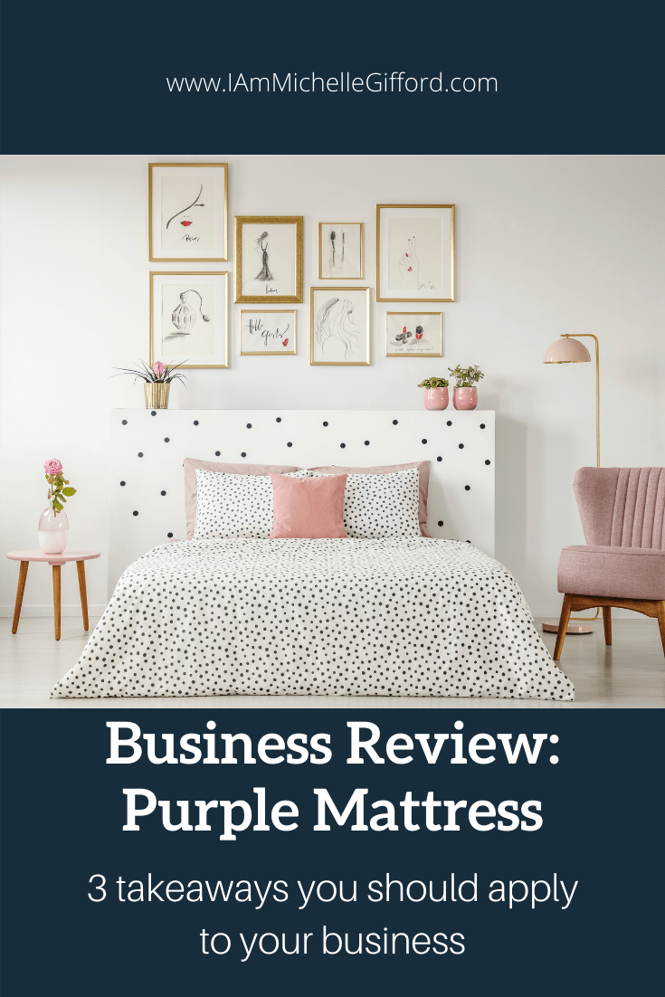 Purple Mattress Business Review Michelle Gifford Creative