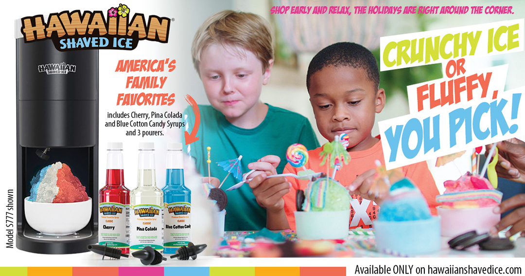 Reasons to buy a Hawaiian Shaved Ice Machine I am the Maven®