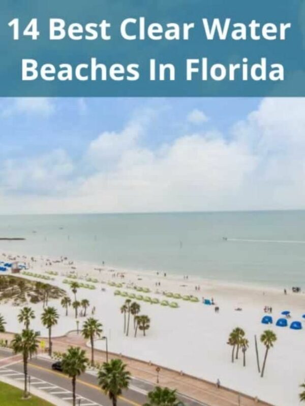 14 Best Clear Water Beaches In Florida