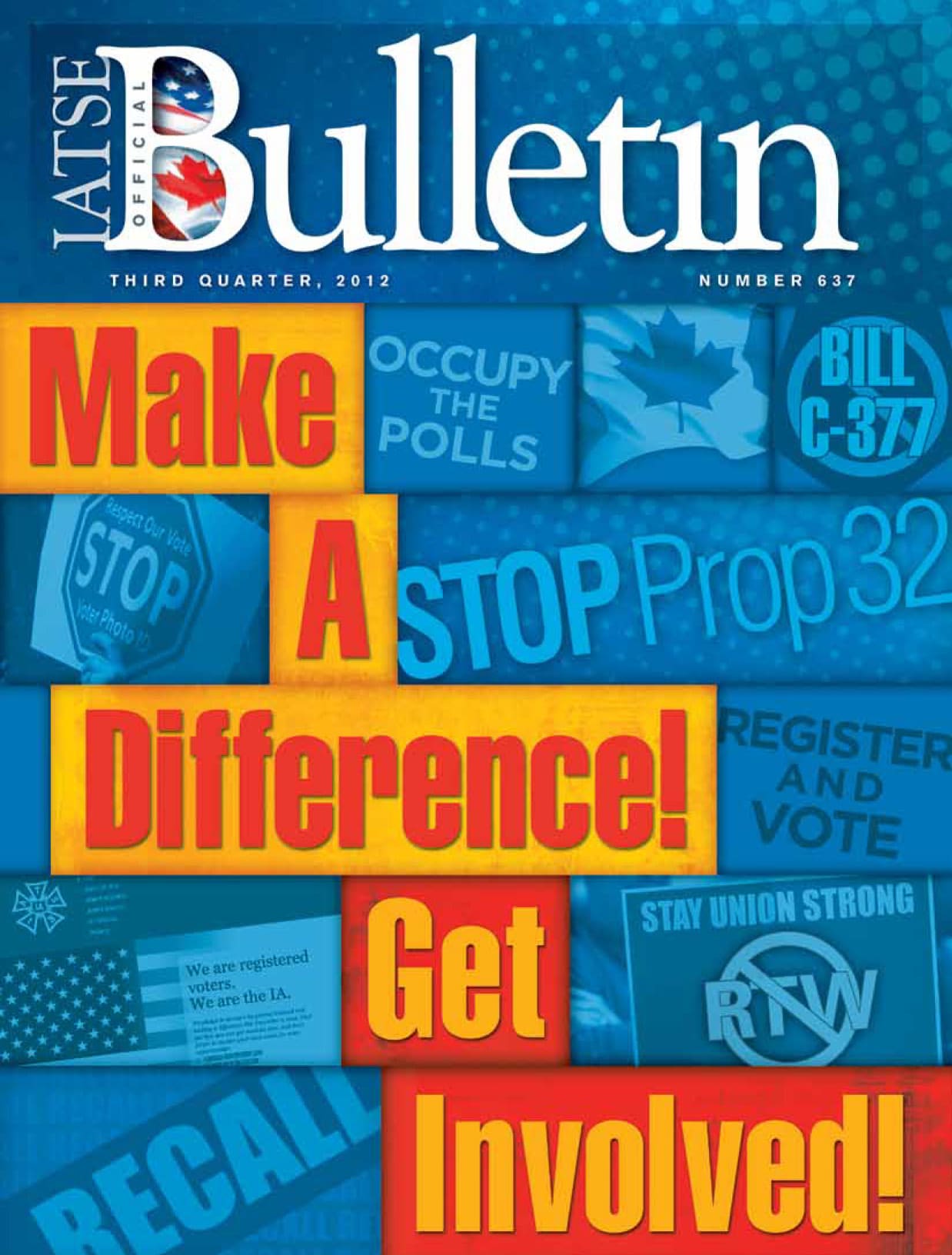 The Official Bulletin 2012 Q3 / No. 637 IATSE