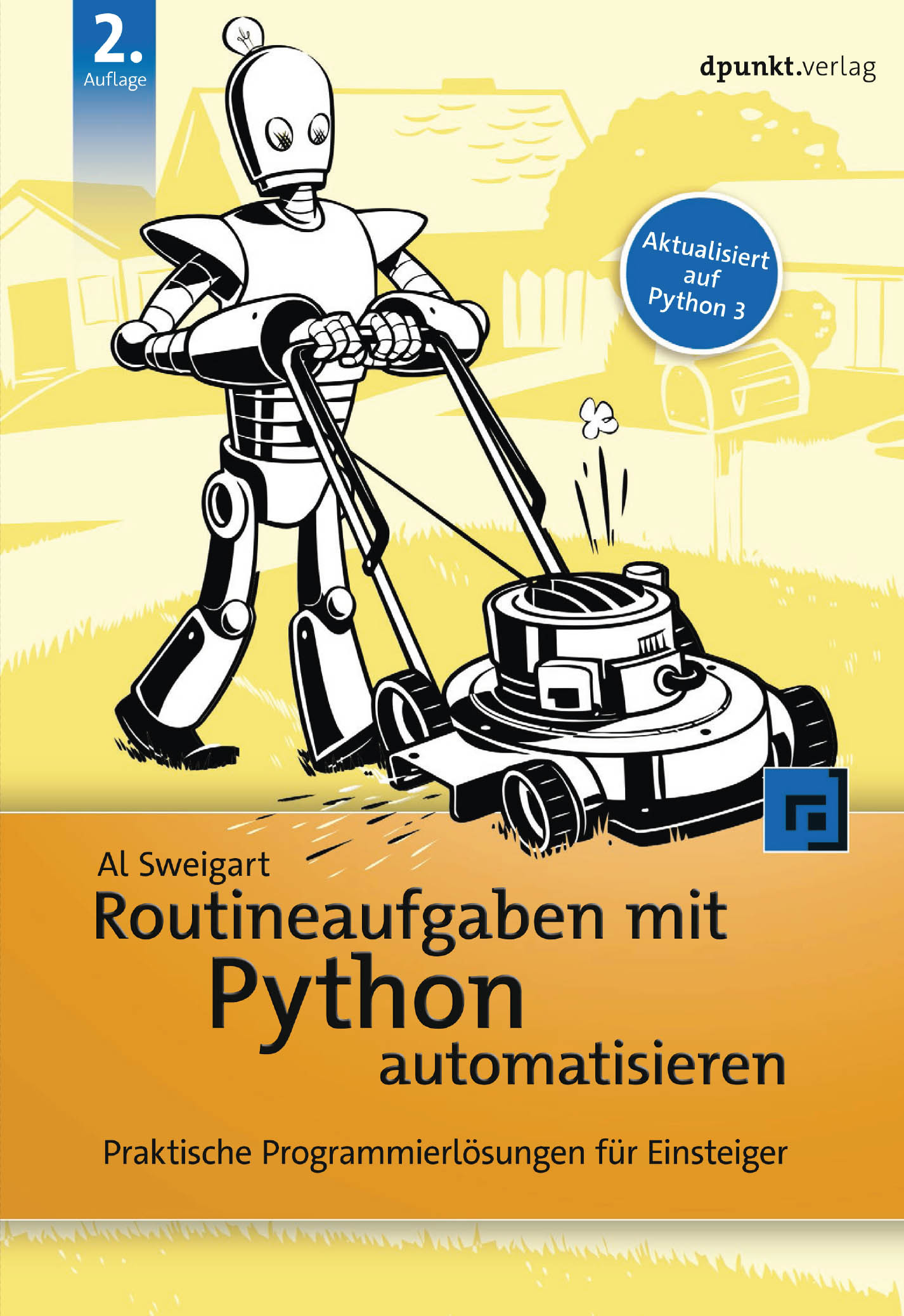 Al Sweigart Routineaufgaben mit Python automatisieren — Download