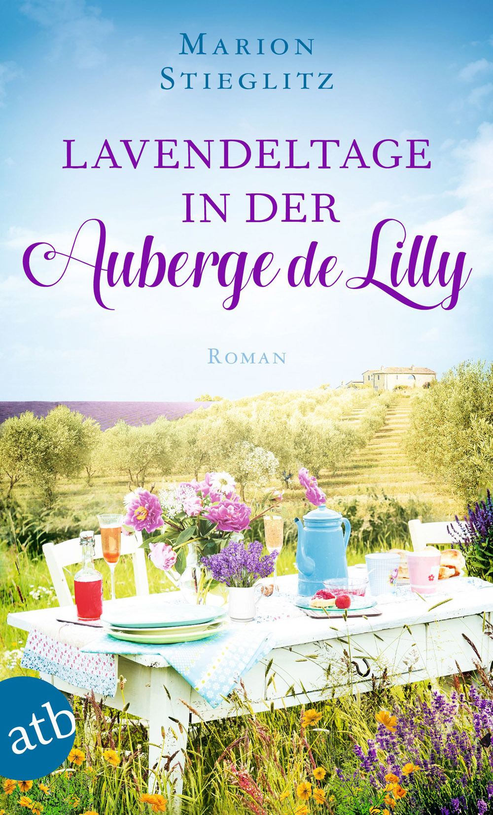 Marion Stieglitz Lavendeltage in der Auberge de Lilly — Download