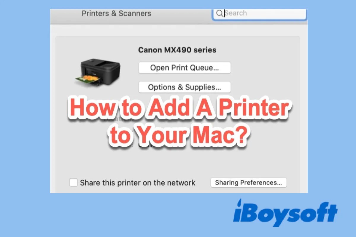 How to Add A Printer to Your Mac (In Steps)