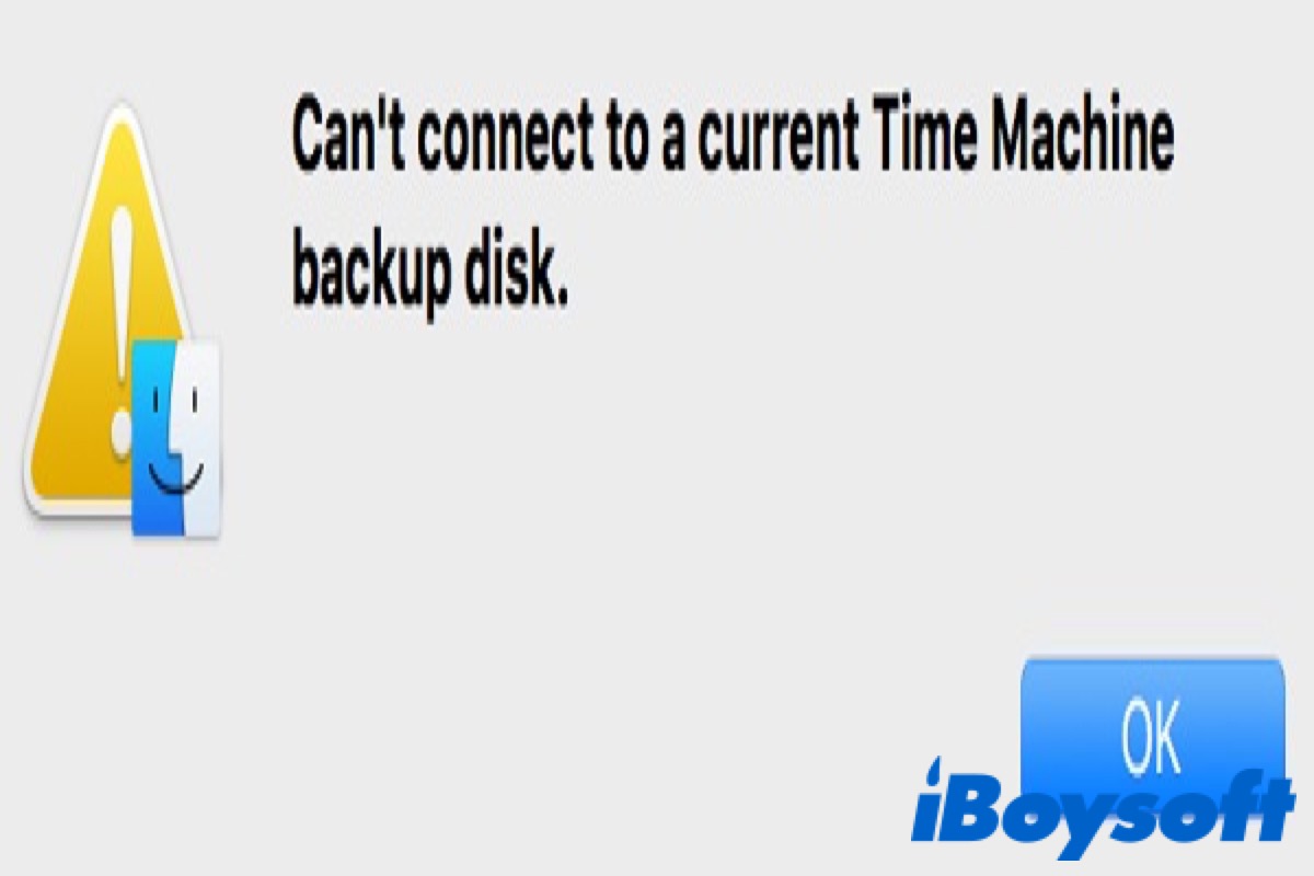 Can't Connect to a Current Time Machine Backup Disk