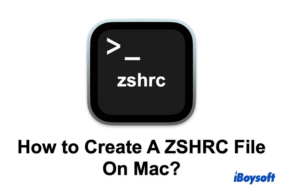 [Solved] ZSHRC File Located & Create & Customize