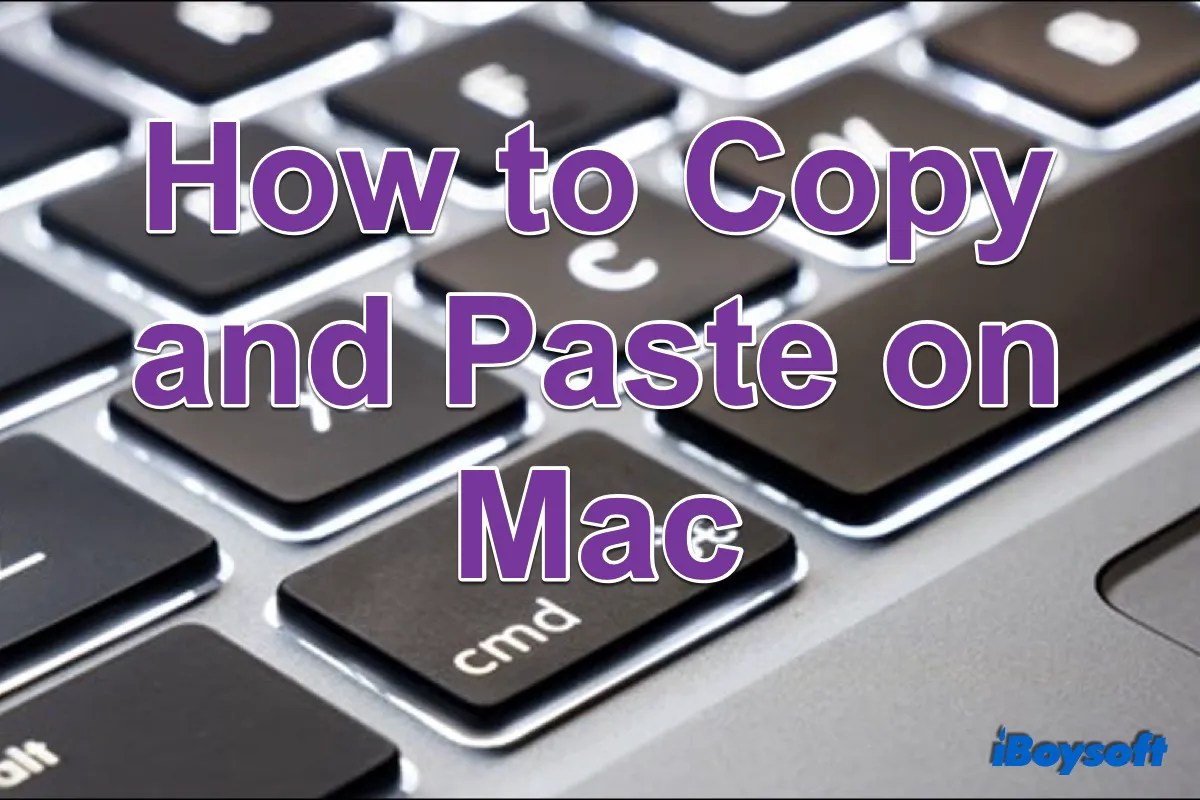 How Do You Copy And Paste On An Macbook at Chris Gillispie blog