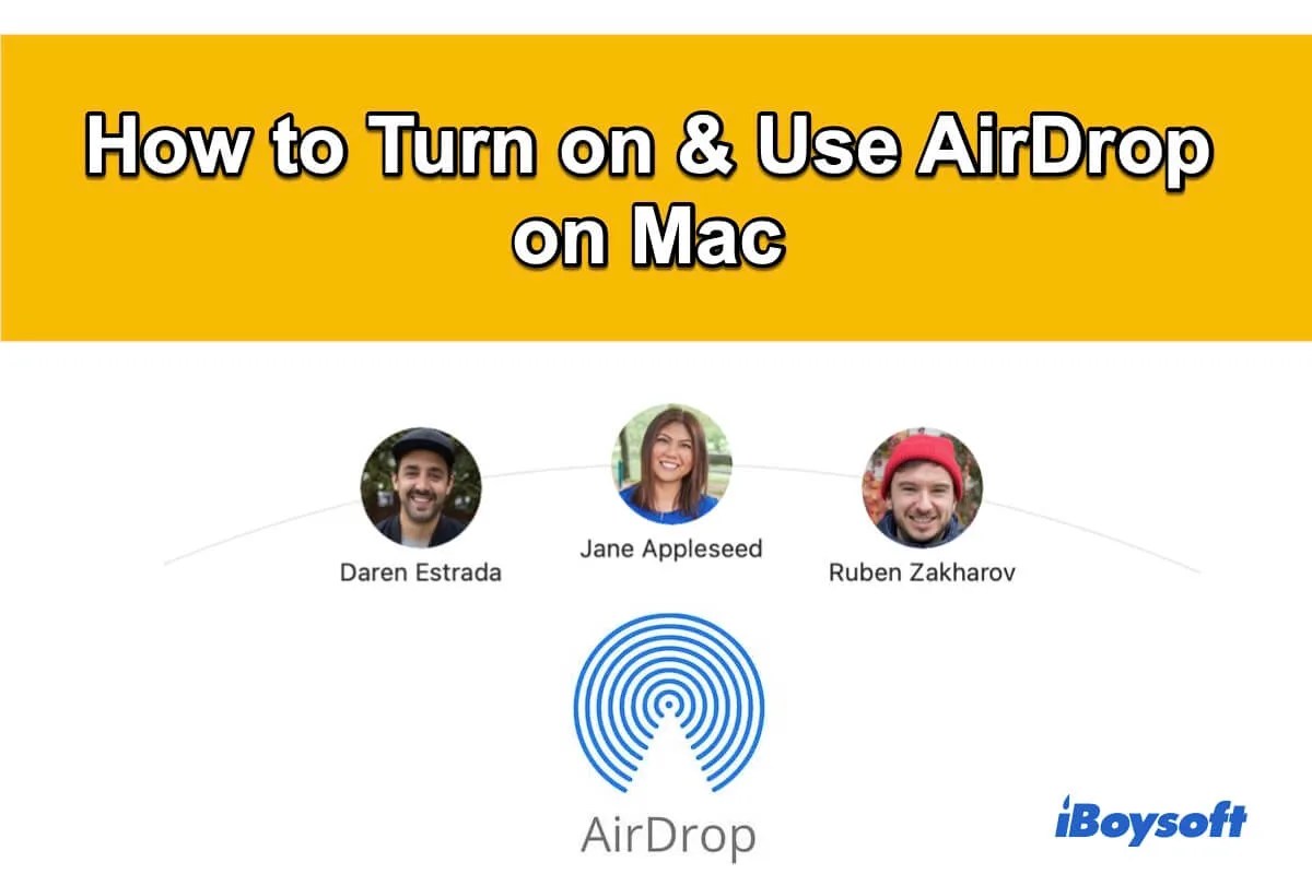 How to Turn on & Use Airdrop on Mac/MacBook? 2024 Update!