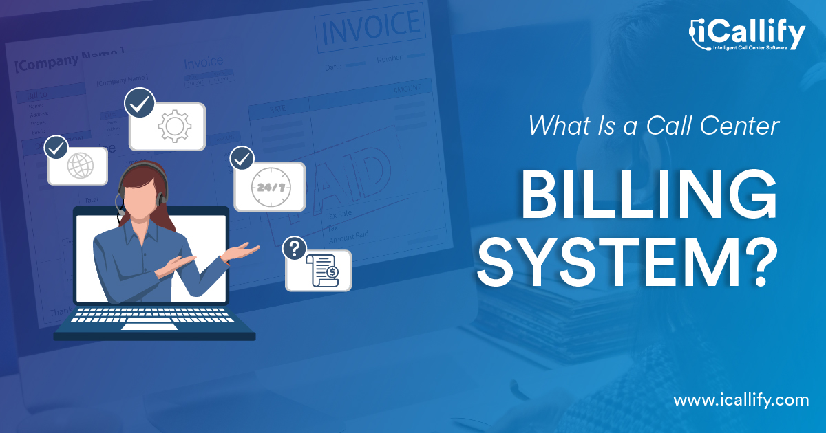 The Benefits of Using a Call Center Billing Solution