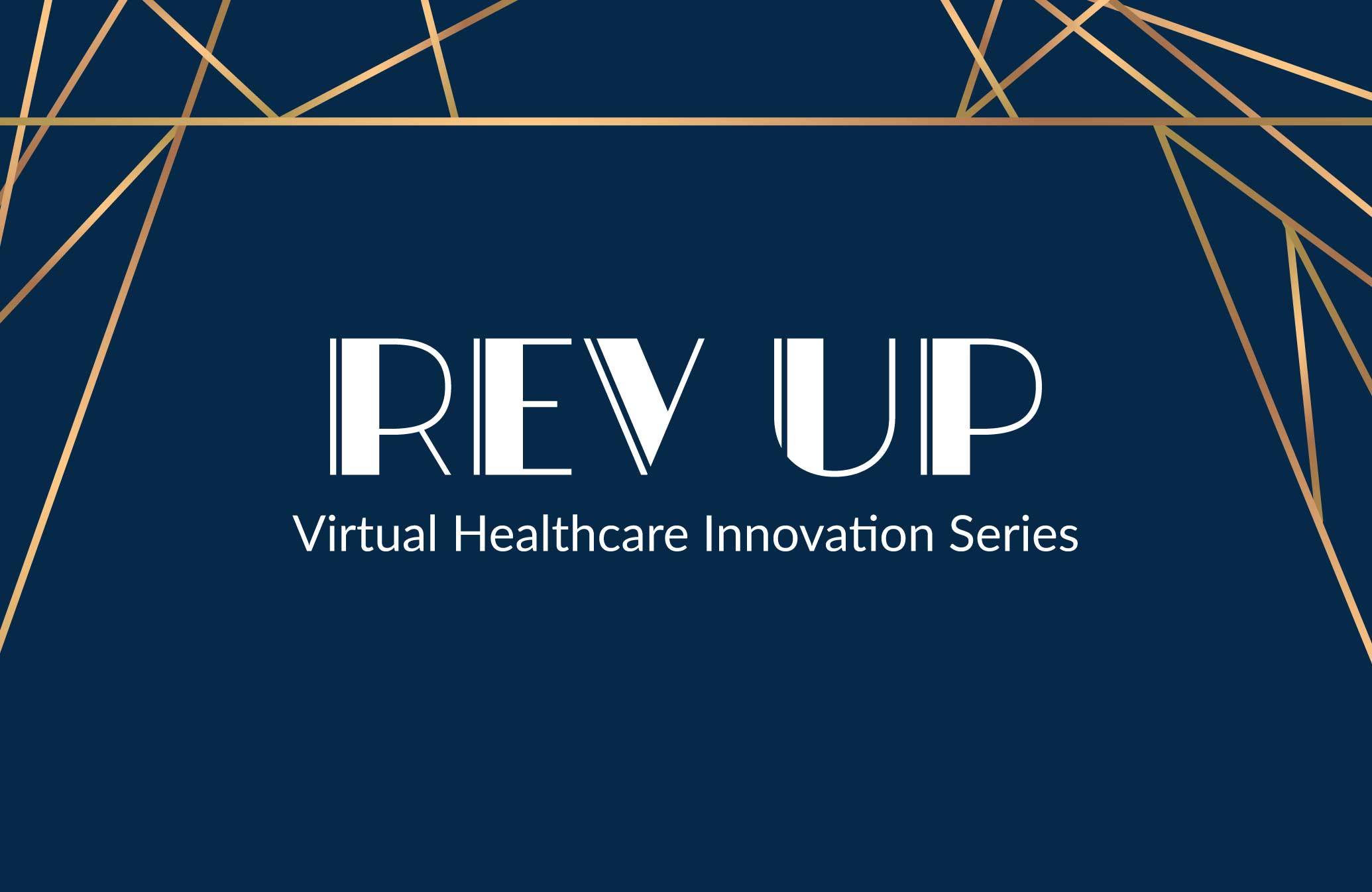 3 Healthcare Innovation Insights from Rev Up 2021 Virtual Series | Icario