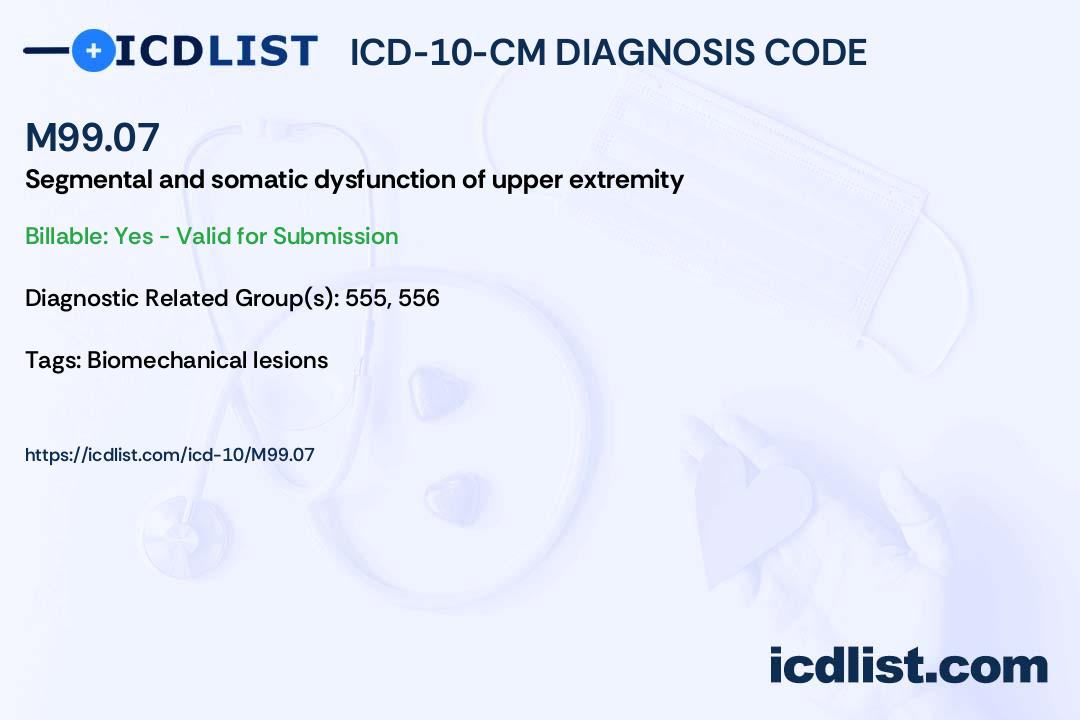 ICD10CM Diagnosis Code M99.07 Segmental and somatic dysfunction of