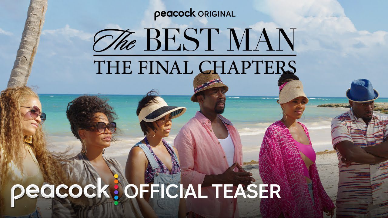 Here’s A First Look At ‘The Best Man The Final Chapters’