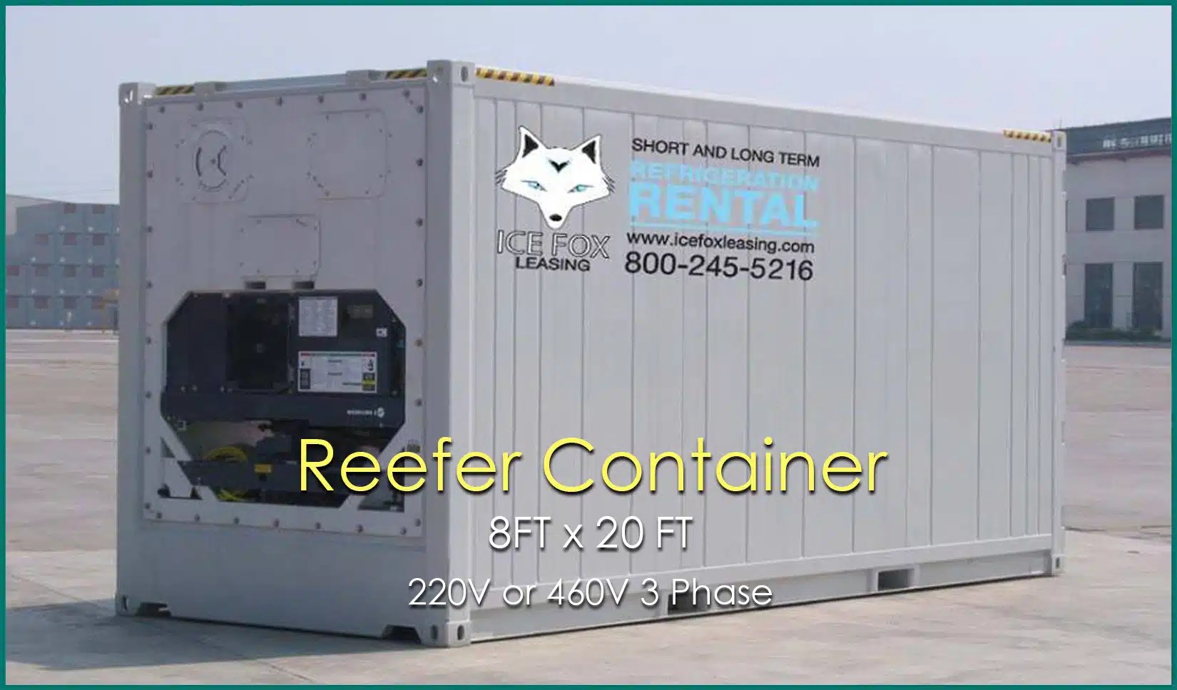 20FT Refrigerated Container ICE FOX leasing
