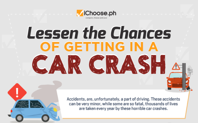 Lessen the Chances of Getting in a Car Crash iChoose.ph