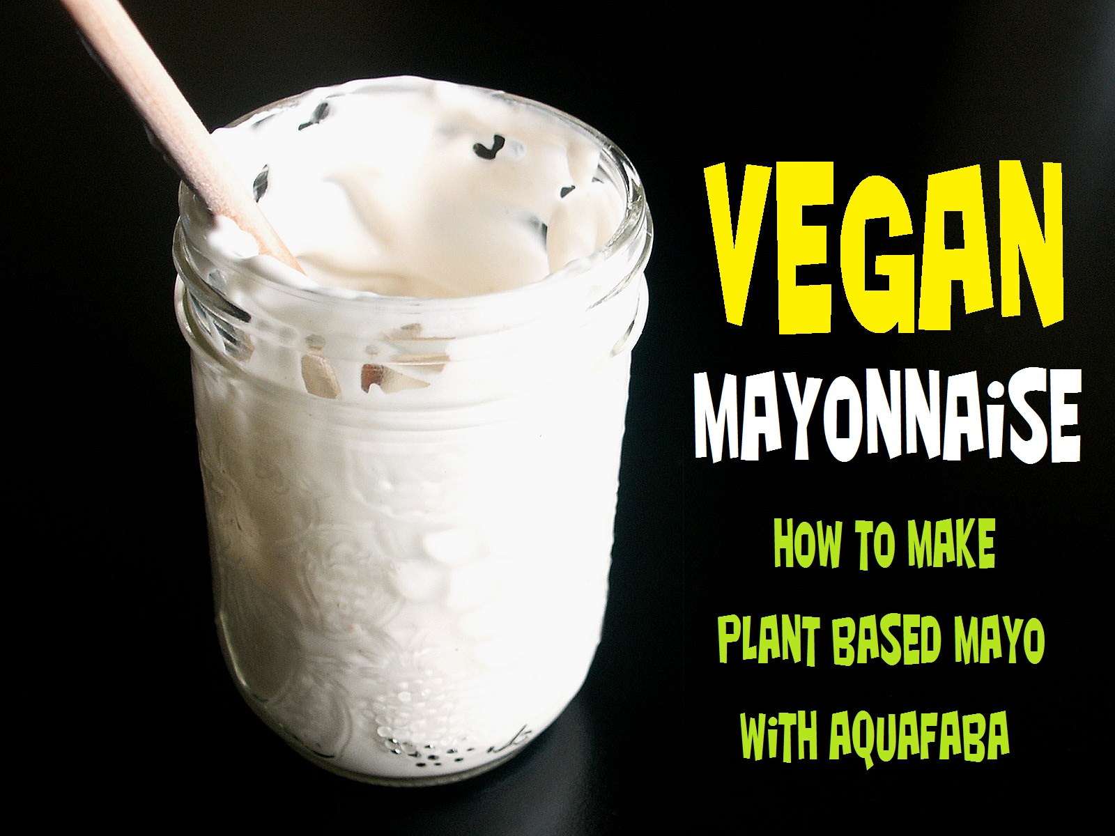 Vegan Mayonnaise Aquafaba Mayo I Cook And Paint