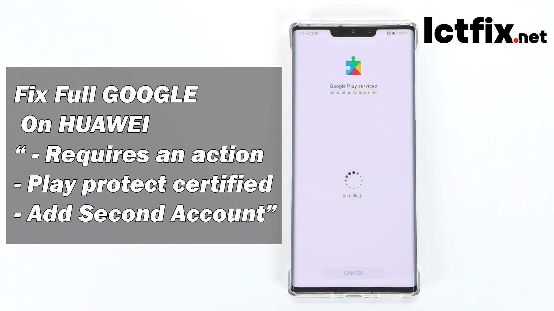 FIX FULL GOOGLE on HUAWEI " Requires an action Play protect certified