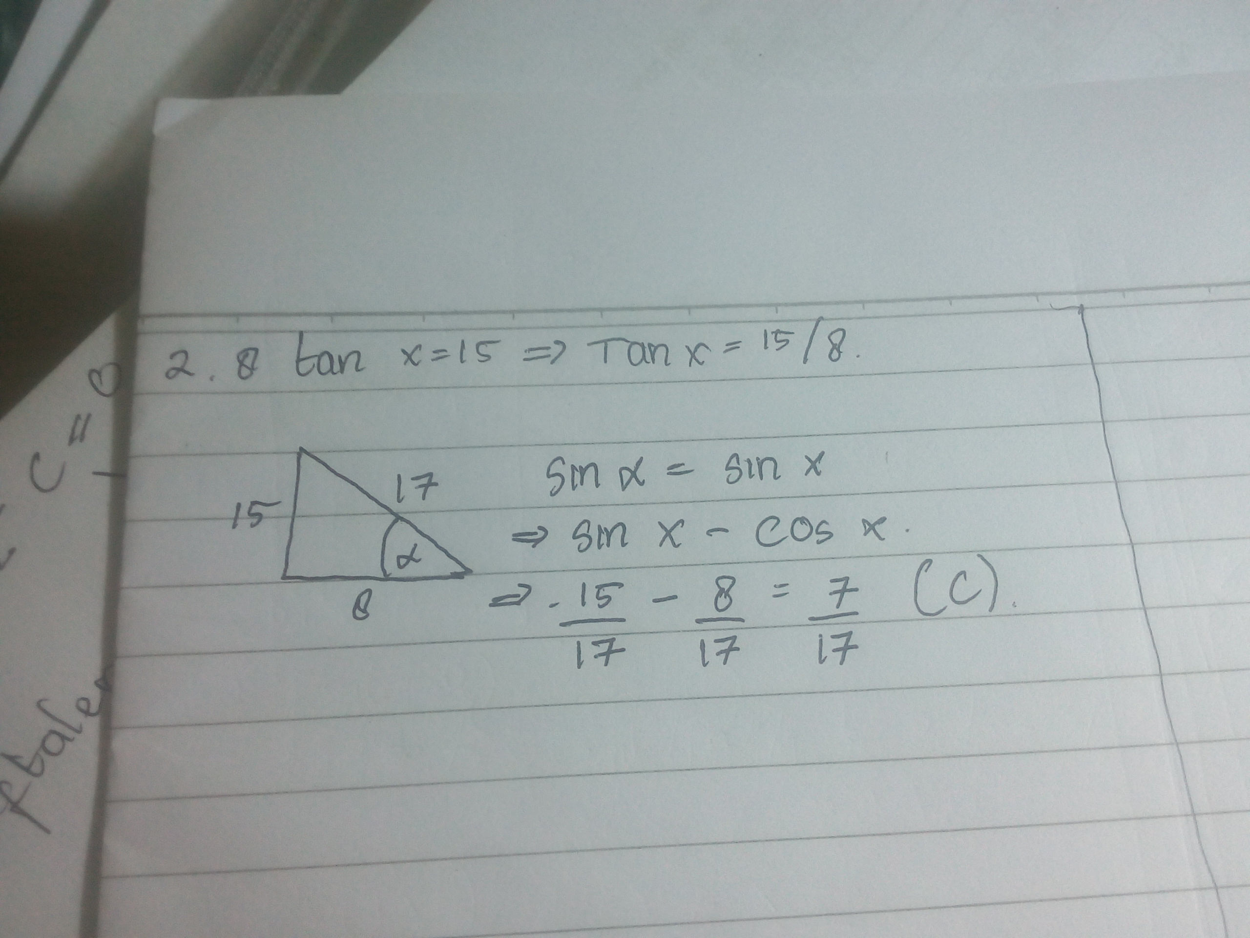 Jika 8 tan x=15,maka nilai dari sin xcos x adalah(yg digambar no2