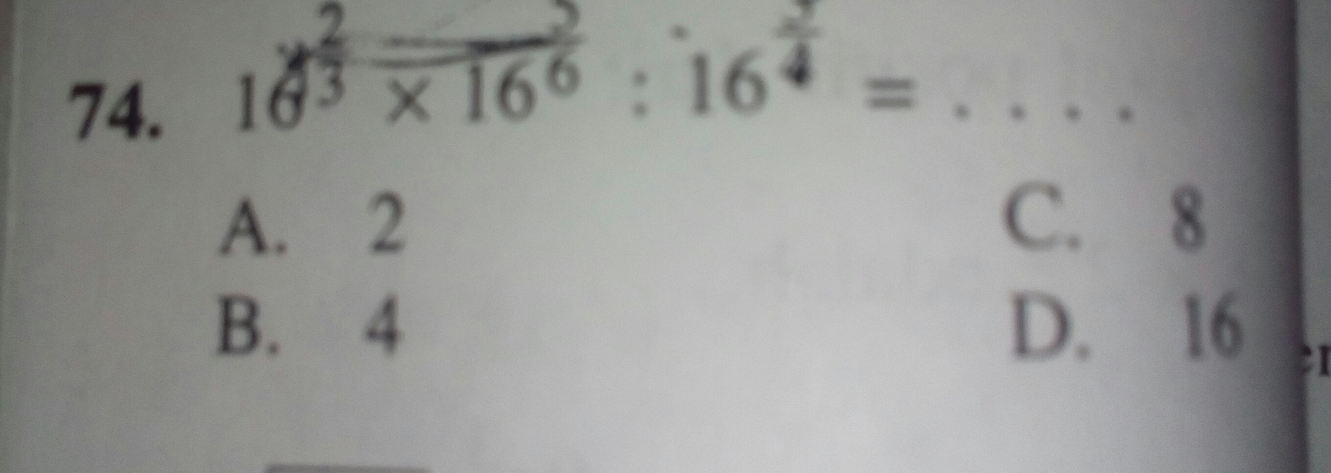 16 pangkat 2/3 dikali 16 pangkat 5/6 dibagi 16 pangkat 3/4