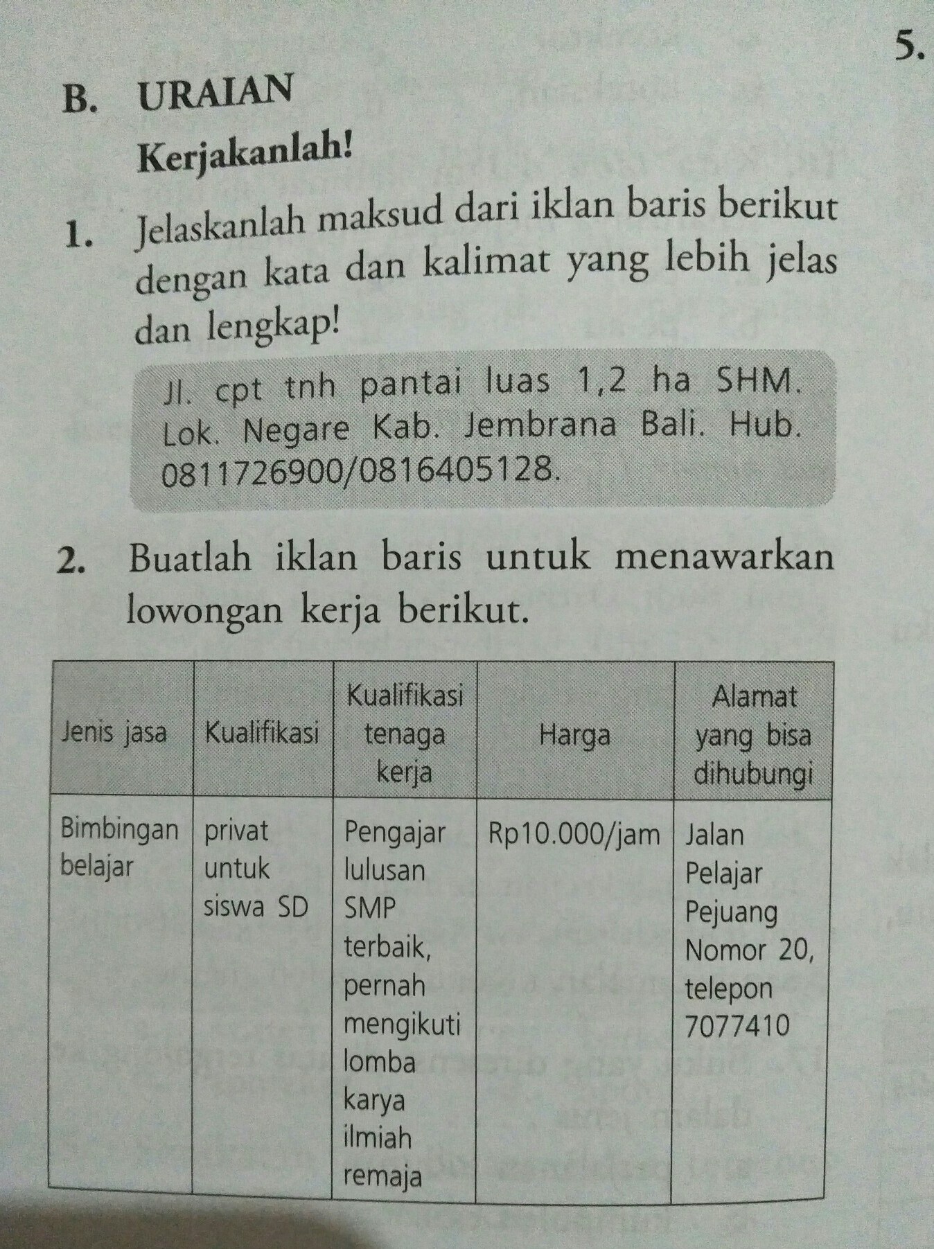 Buatlah Sebuah Iklan Baris Tentang Lowongan Kerja Kumpulan Kerjaan