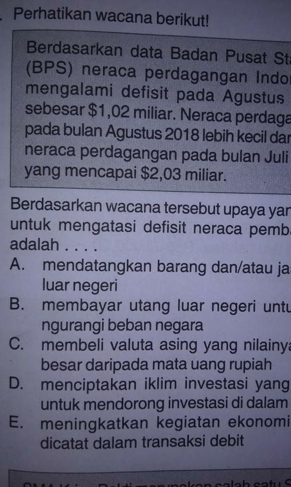 berdasarkan wacana tersebut upaya yang tepat untuk mengatasi defisit