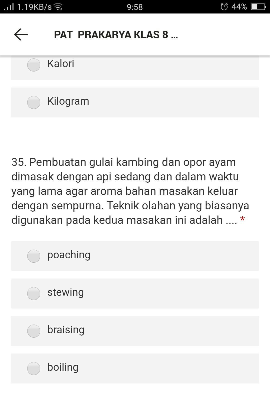 35.)Pembuatan gulai kambing dan opor ayam dimasak dengan api sedang dan