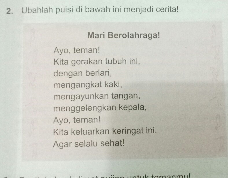 ubahlah puisi di gambar ini menjadi cerita Brainly.co.id