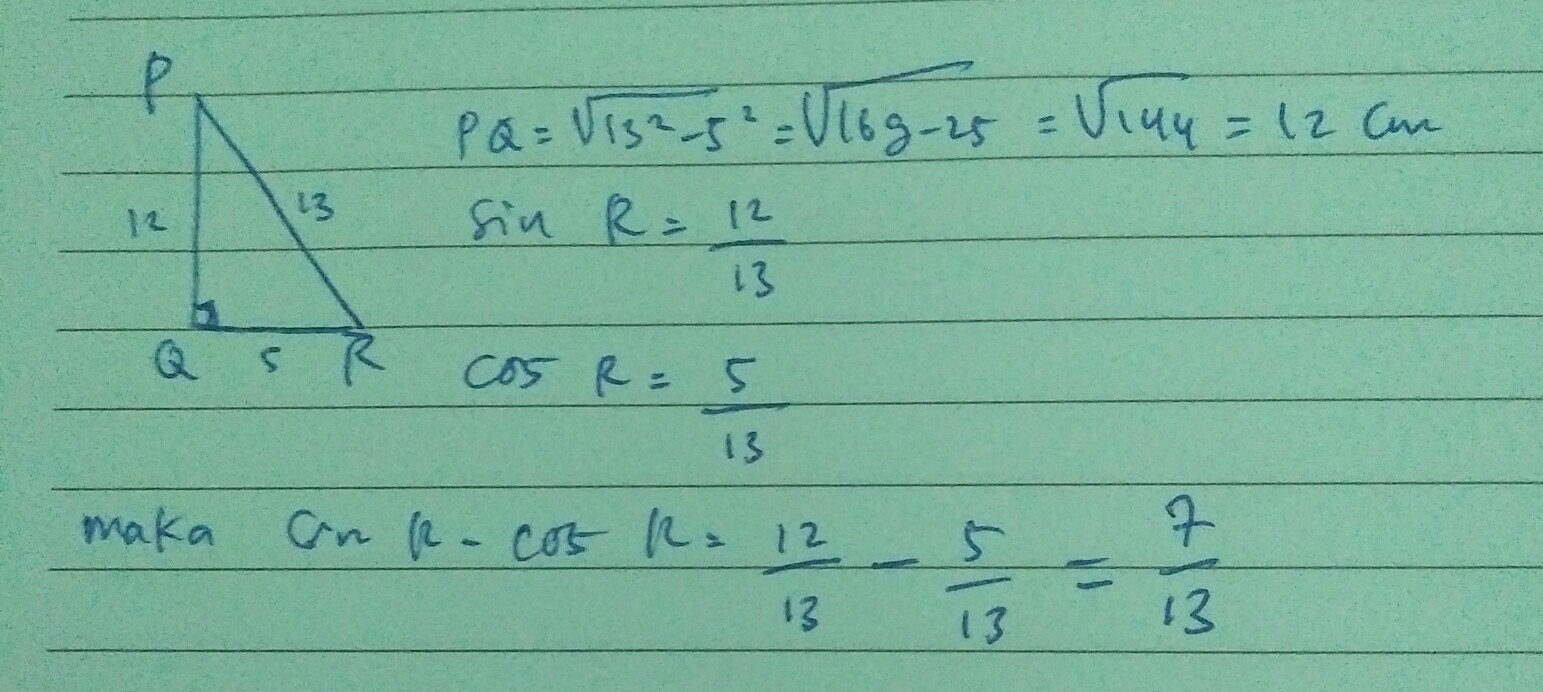 Segitiga PQR siku siku di Q. Jika sin P = 5/13 maka sin R cos R