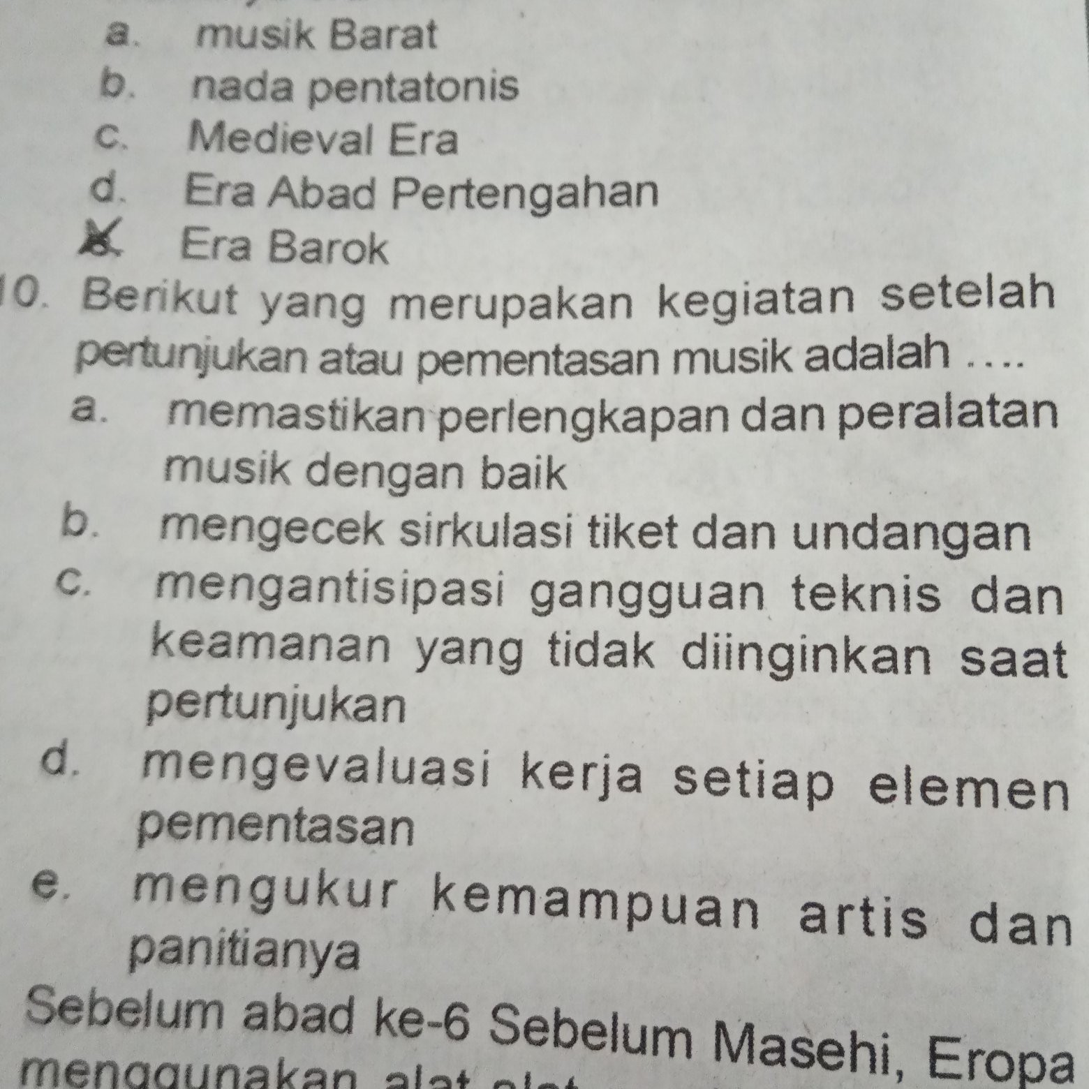 berikut yang merupakan kegiatan setelah pertunjukan atau