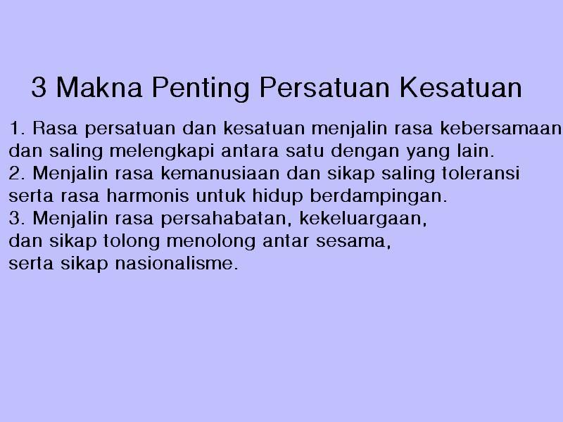 Sebutkan Faktor Faktor integrative (pemersatu) bangsa sebagai perekat