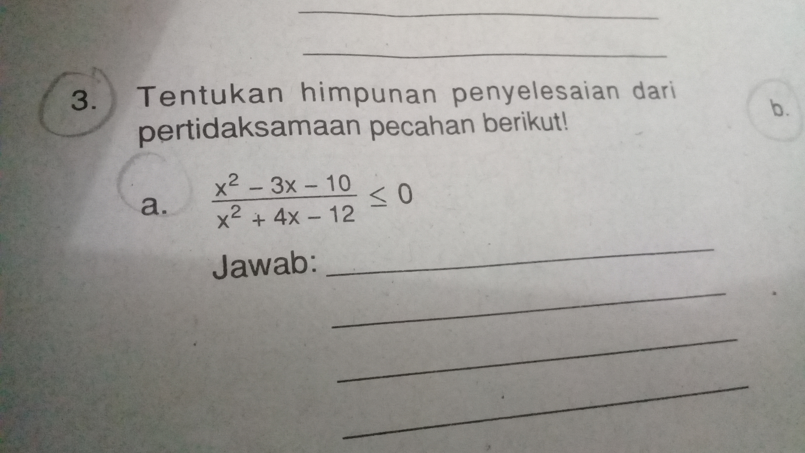 Himpunan Penyelesaian Dari Pertidaksamaan Bentuk Pecahan