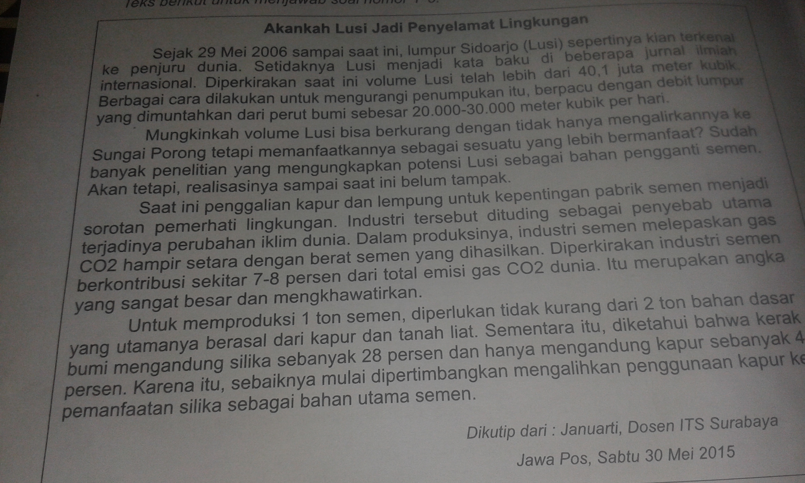 4.) pernyataan yang sesuai paragraf kedua pada teks tersebut adalah...a