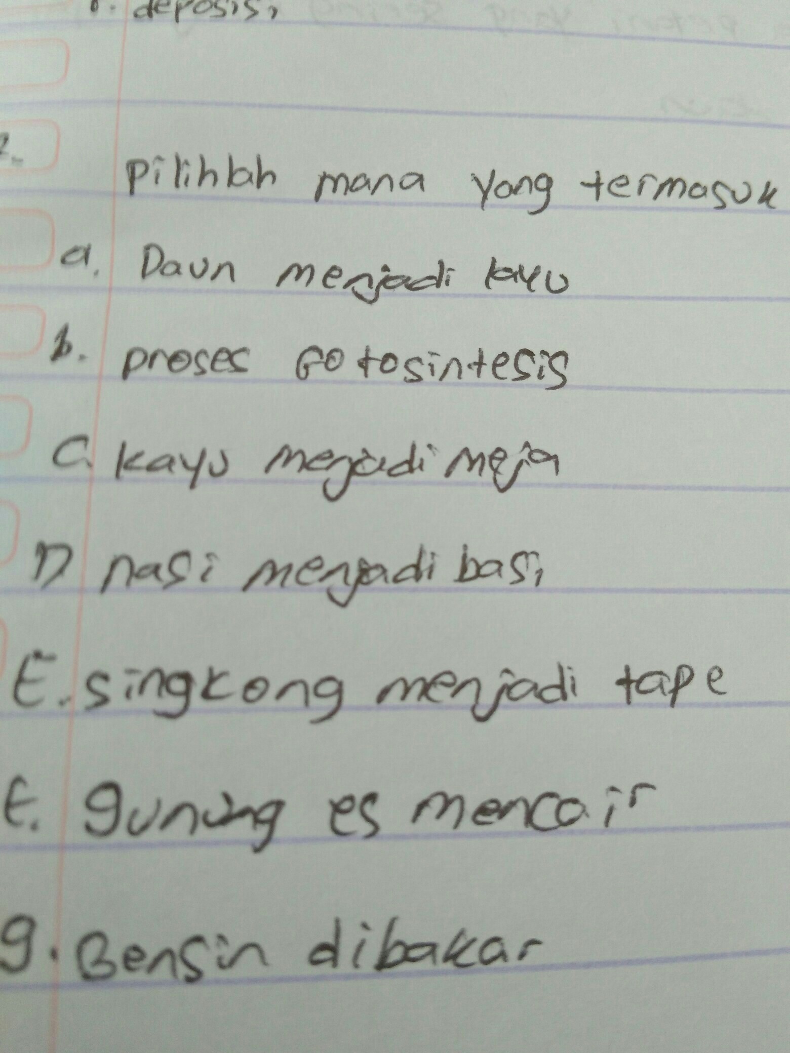 Berikut Ini Yang Tergolong Perubahan Fisika Adalah Kondisko Rabat