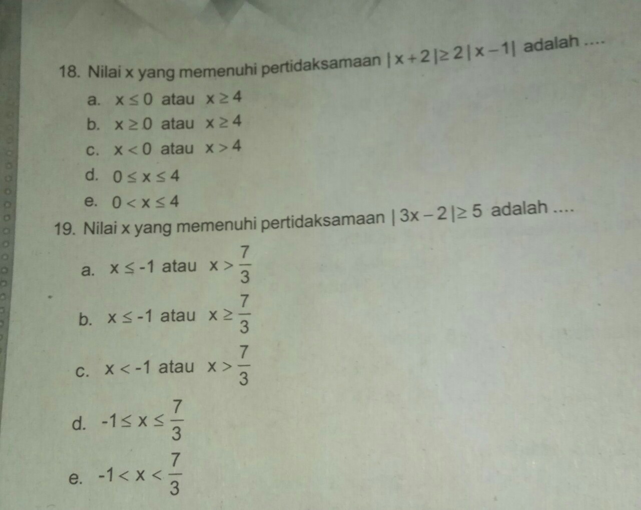 Nilai x yang memenuhi pertidaksamaan adalah... Brainly.co.id