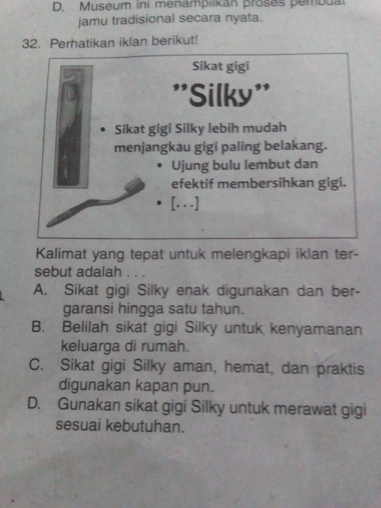 kalimat yang tepat untuk melengkapi kalimat tersebut