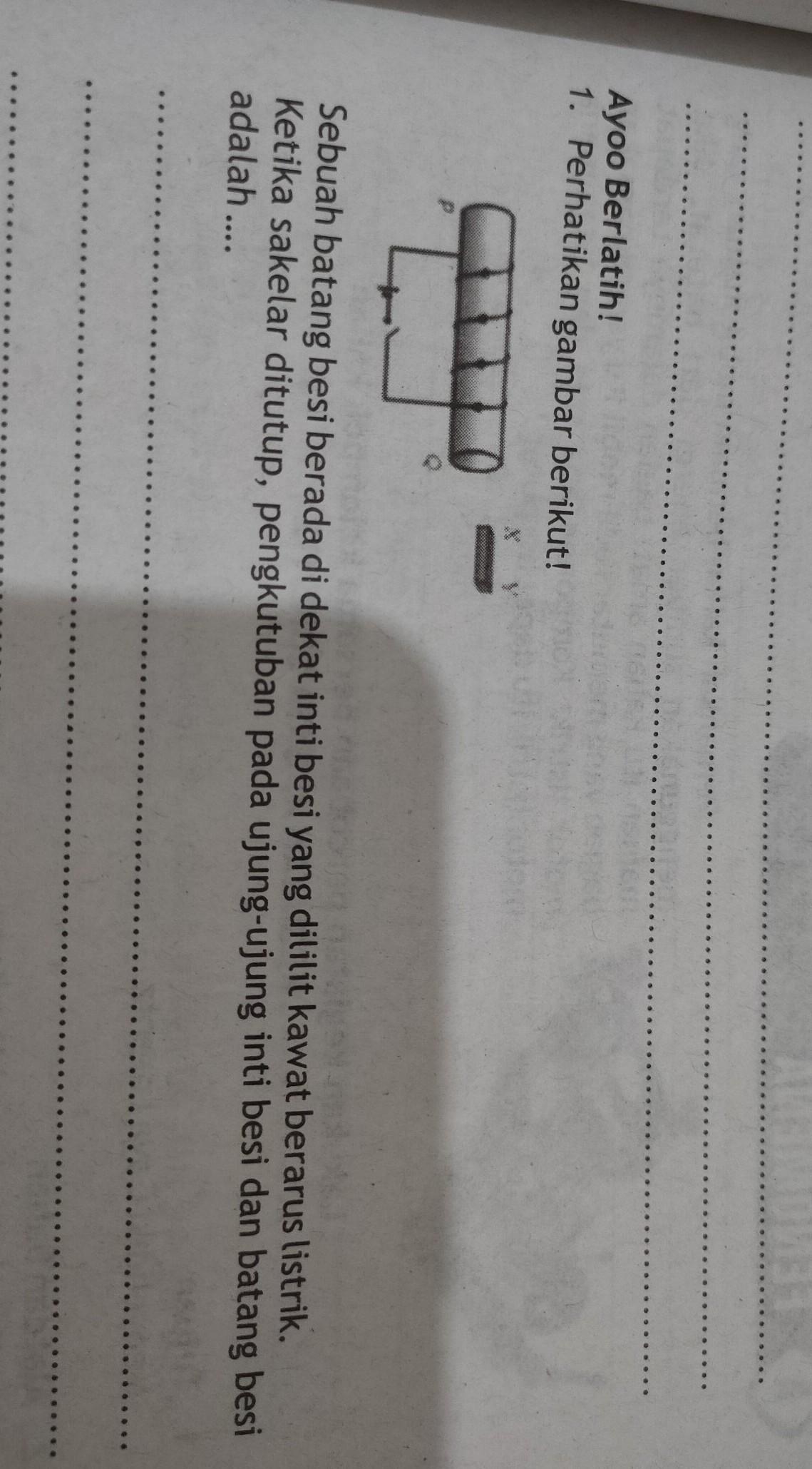 Ayoo Berlatih!1. Perhatikan gambar berikut!Sebuah batang