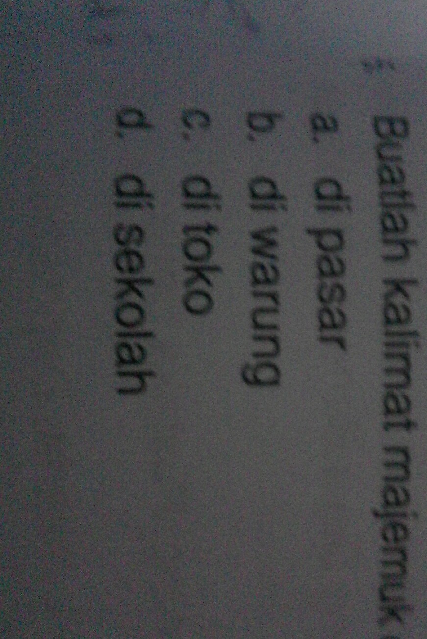 buatlah kalimat majemuk dengan kata kata di atas Brainly
