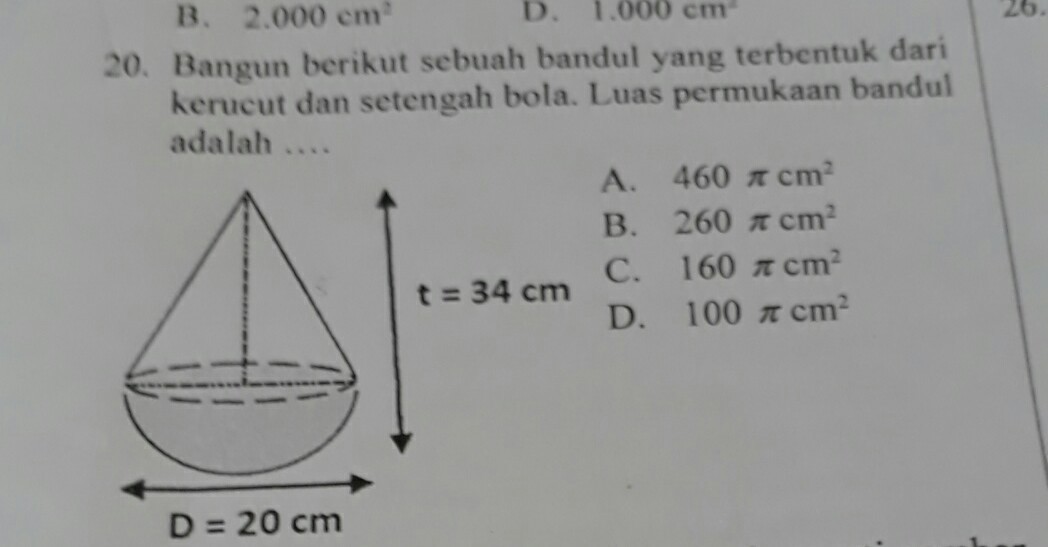 bangun berikut sebuah bandul yang terbentuk dari kerucut dan setengah