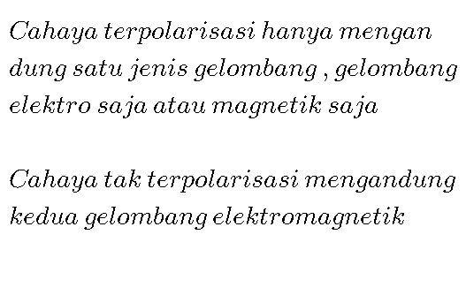 Perbedaan cahaya tak terpolarisasi dengan cahaya terpolarisasi