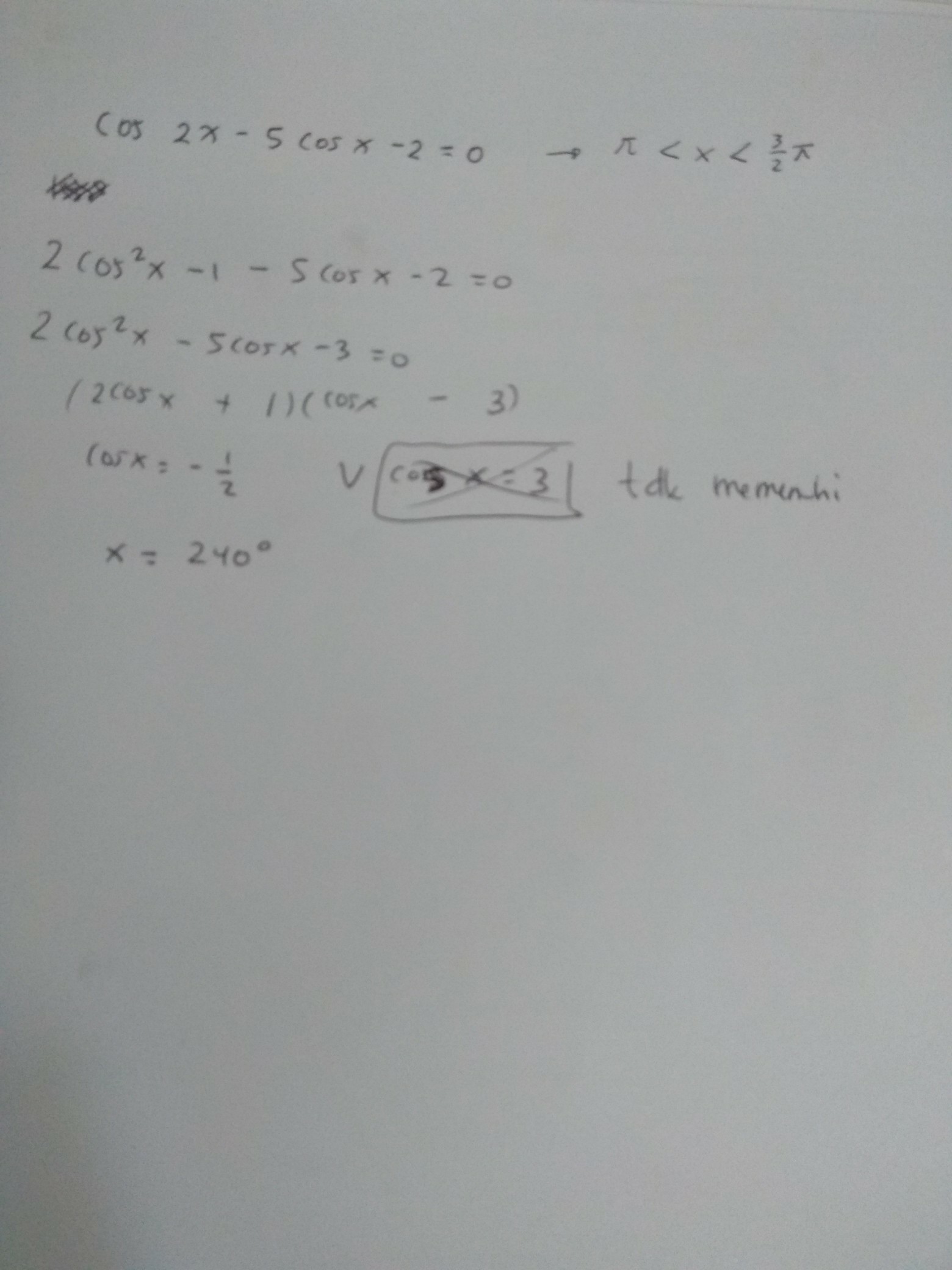 nilai tan x yang memenuhi persamaan cos 2x 5 cos x 2 = 0 π