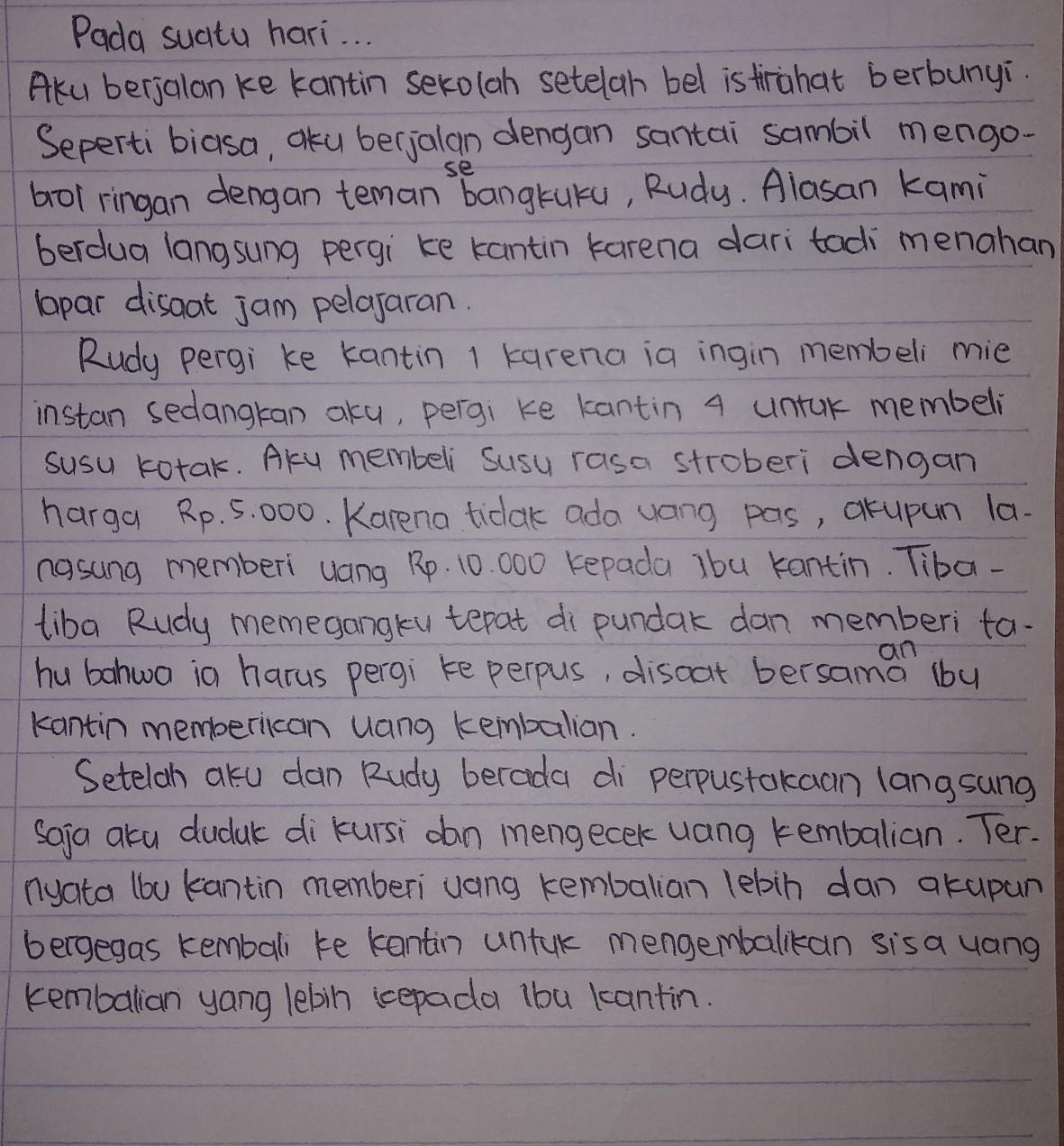 buatlah sebuah karangan singkat tentang kehidupan kamu dalam bersikap