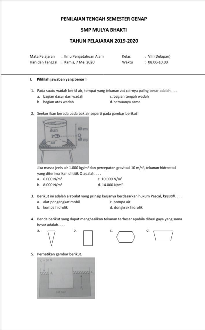 4. Benda berikut yang dapat menghasilkan tekanan terbesar apabila