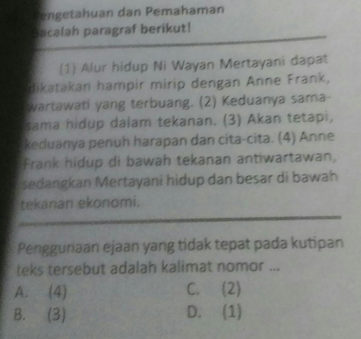 Penggunaan Ejaan yang tidak tepat pada pada kutipan teks tersebut
