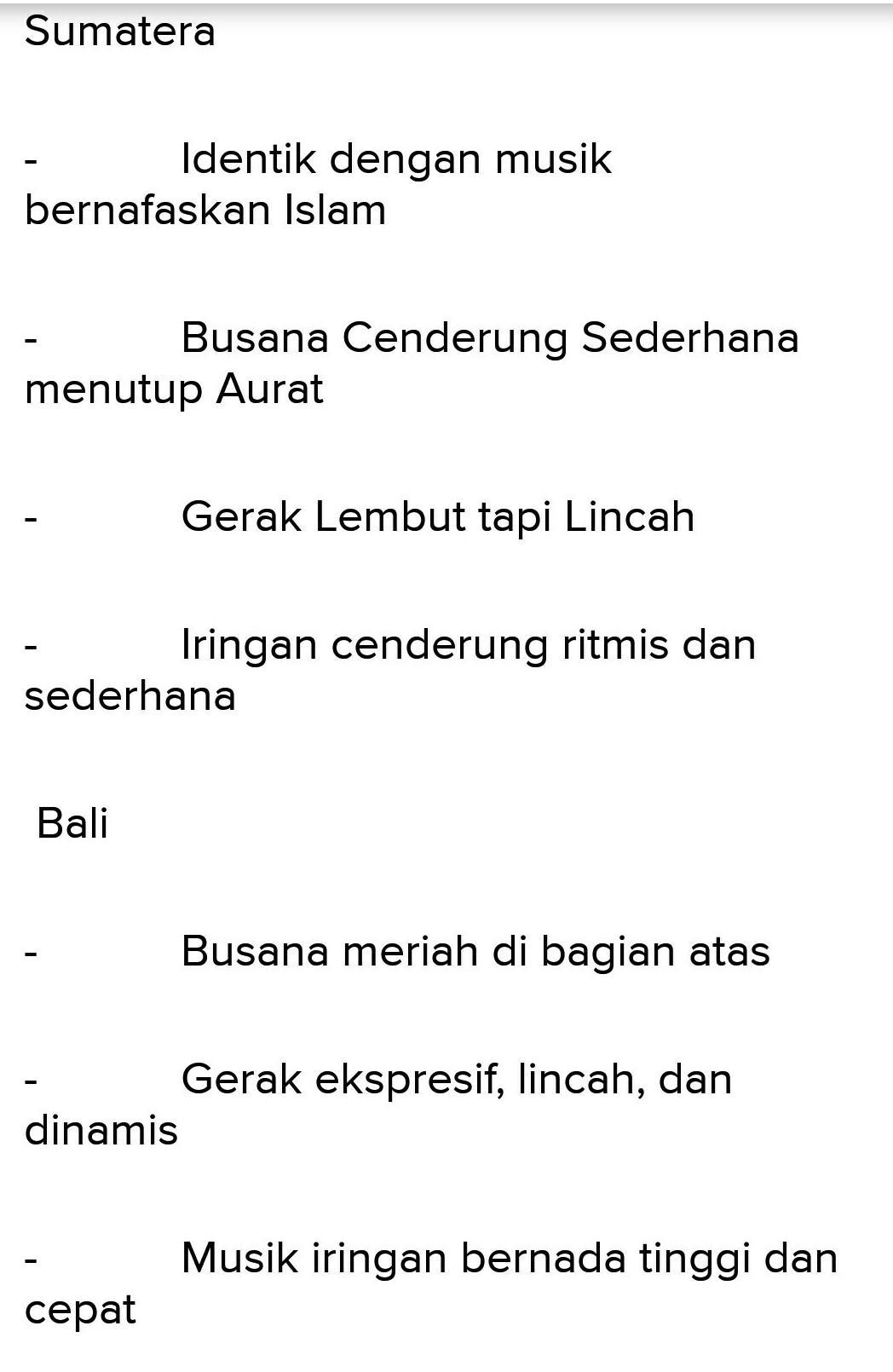 Tuliskan Ciri Ciri Gerakan Tarian Daerah Dari Sumatera Dan Bali Cari