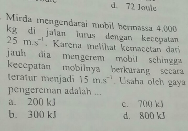 Mirda mengendarai mobil bermassa 4000 kg di jalan lurus