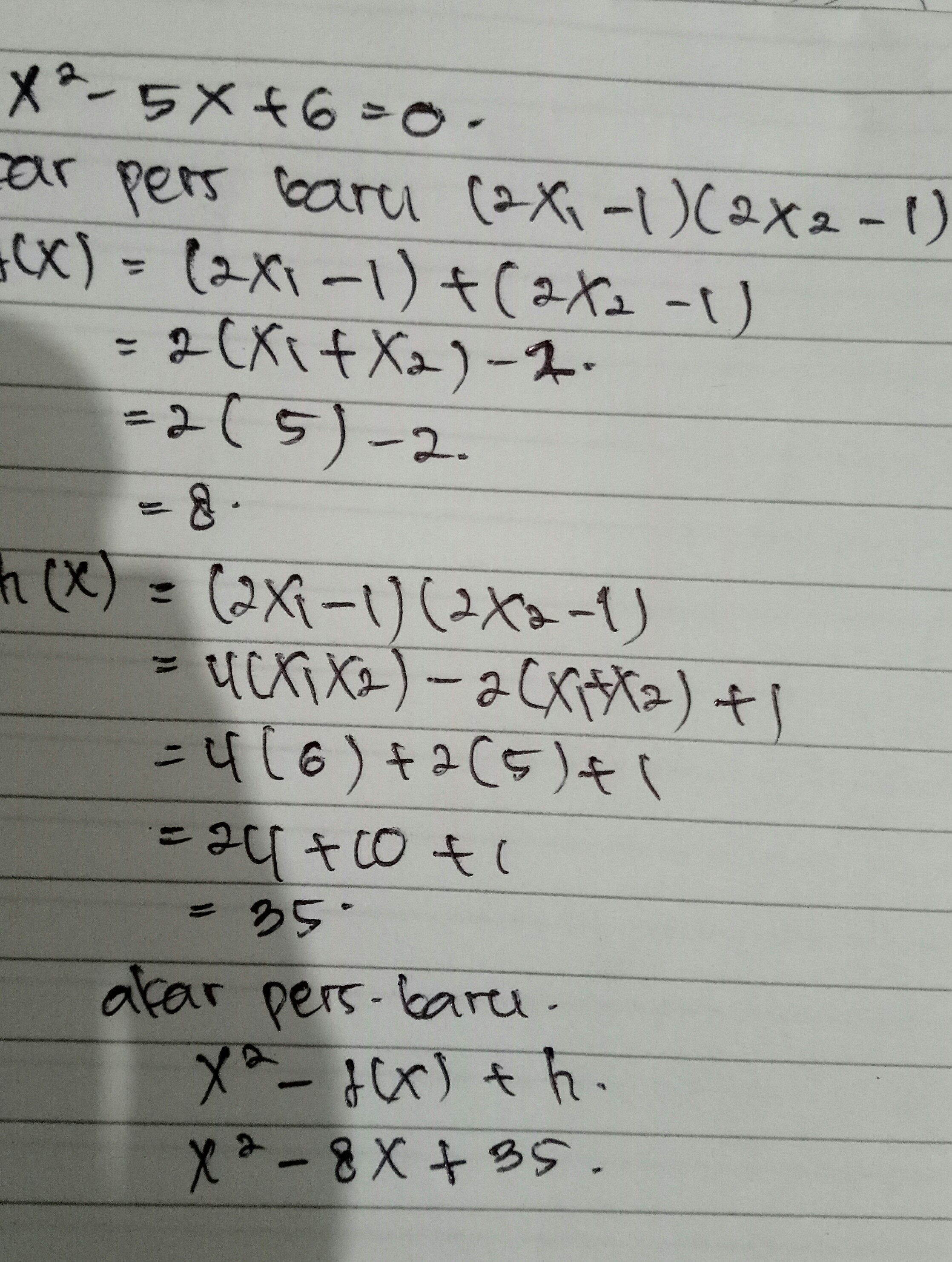 Misalkan X1 dan X2 adalah akarakar persamaan kuadrat x² 5x + 6 = 0