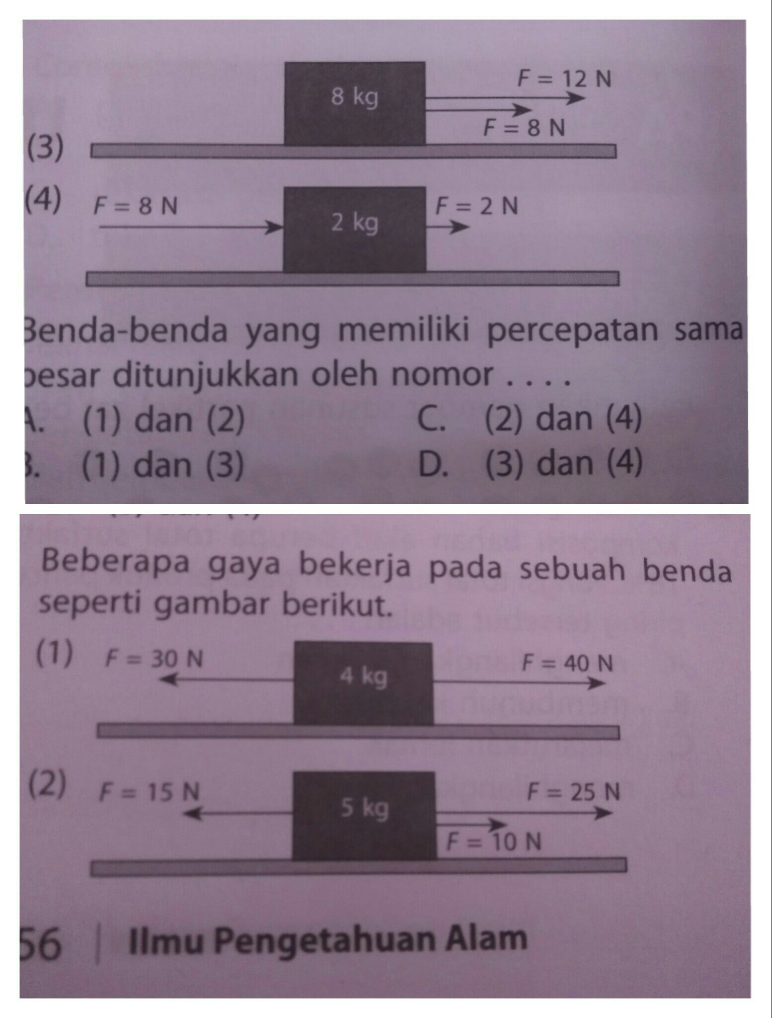 1.benda benda yg memiliki percepatan sama besar ditunjukan oleh nomor