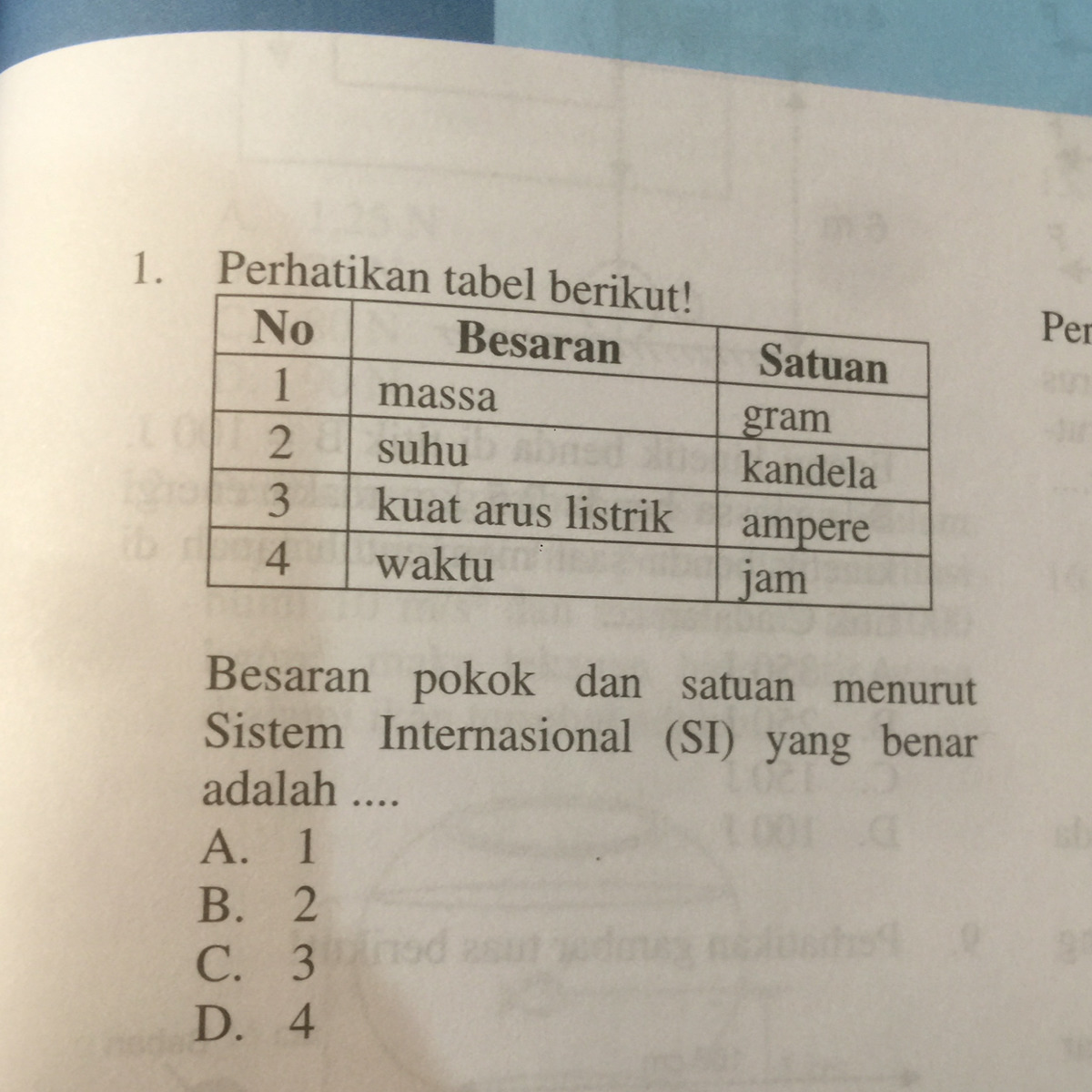 besaran pokok dan satuan menurut sistem internasional (SI) yang benar  adalah a. 1 b. 2 c. 3 d. 4 - Brainly.co.id
