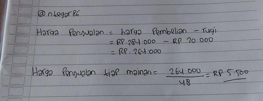 Empat Lusin Mainan Anak Dibeli Dengan Rp284000 Kemudian Dijual Dan Ternyata Mengalami Kerugian - Brainly.co.id
