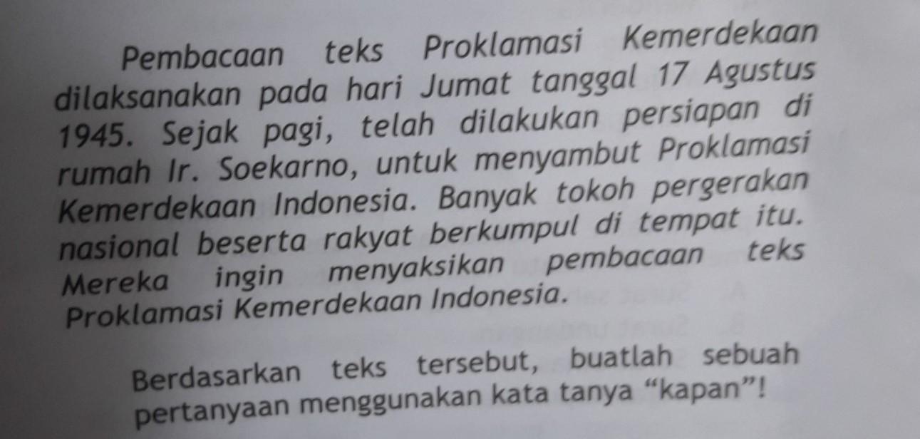 berdasarkan teks tersebut , buatlah sebuah pertanyaan